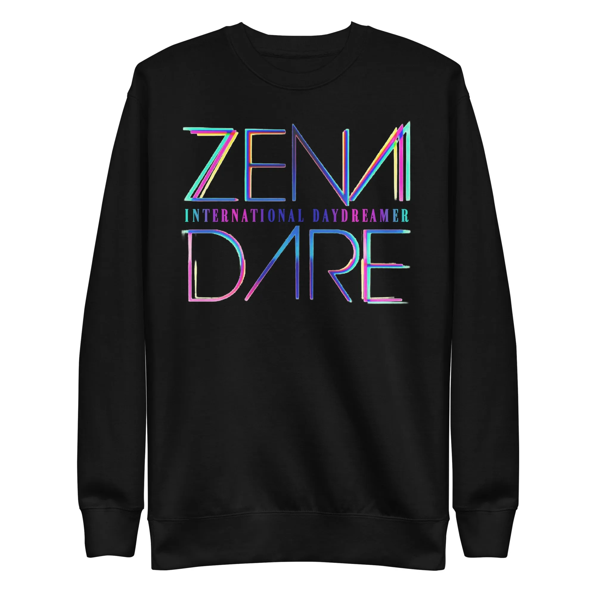 ZENADARE 'INTERNATIONAL DAYDREAMER' (Unisex Premium Sweatshirt)